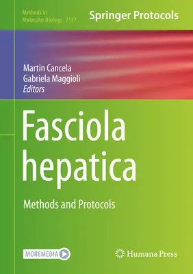 Fasciola Hepatica: Methoden und Protokolle - Fasciola Hepatica: Methods and Protocols