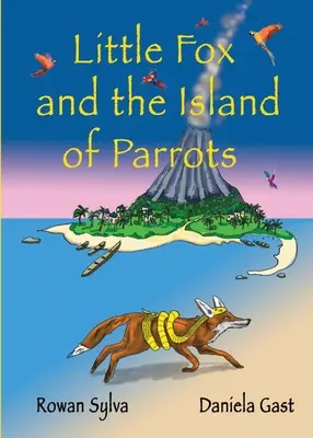 Der kleine Fuchs und die Insel der Papageien - Little Fox and the Island of Parrots