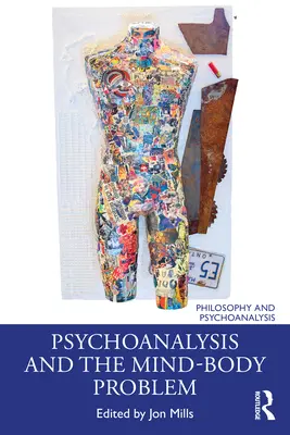 Psychoanalyse und das Leib-Seele-Problem - Psychoanalysis and the Mind-Body Problem