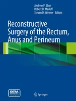 Rekonstruktive Chirurgie des Rektums, Anus und Perineums - Reconstructive Surgery of the Rectum, Anus and Perineum