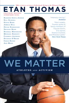 Wir sind wichtig: Athleten und Aktivismus - We Matter: Athletes and Activism