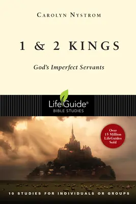 1 und 2 Könige: Gottes unvollkommene Diener - 1 and 2 Kings: God's Imperfect Servants