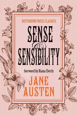 Sinn und Empfindsamkeit: (Historium Press Classics) - Sense and Sensibility: (Historium Press Classics)