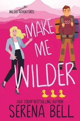 Mach mich wilder - Make Me Wilder