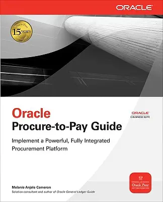 Oracle Procure-To-Pay Leitfaden - Oracle Procure-To-Pay Guide