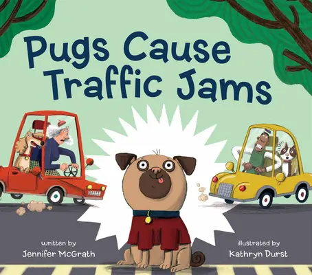Möpse verursachen Verkehrsstaus - Pugs Cause Traffic Jams