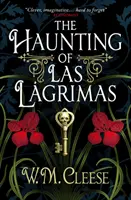 Das Gespenst von Las Lagrimas - Haunting of Las Lagrimas