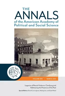 Das Vermächtnis rassistischer Gewalt: Klärung und Bewältigung der Gegenwart der Vergangenheit - Legacies of Racial Violence: Clarifying and Addressing the Presence of the Past