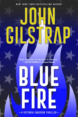 Blaues Feuer: Ein fesselnder neuer Thriller - Blue Fire: A Riveting New Thriller