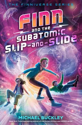 Finn und die subatomare Rutschpartie - Finn and the Subatomic Slip-And-Slide