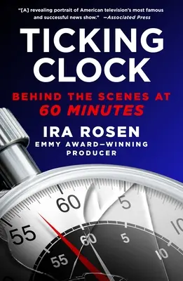 Die Uhr tickt: Hinter den Kulissen von 60 Minutes - Ticking Clock: Behind the Scenes at 60 Minutes