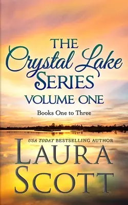 Die Crystal Lake Serie Band 1: Ein christlicher Kleinstadtroman - The Crystal Lake Series Volume 1: A Small Town Christian Romance