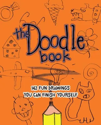 Doodle Book: 187 lustige Zeichnungen zum Selbermachen - Doodle Book: 187 Fun Drawings You Can Finish Yourself