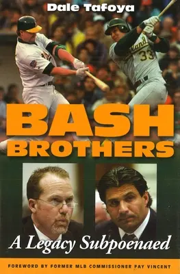 Bash Brothers: Ein Vermächtnis vorgeladen - Bash Brothers: A Legacy Subpoenaed
