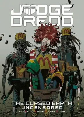 Judge Dredd: Die verfluchte Erde Unzensiert - Judge Dredd: The Cursed Earth Uncensored