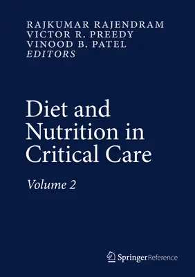 Diät und Ernährung in der Intensivpflege - Diet and Nutrition in Critical Care