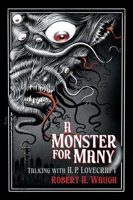 Ein Monster für viele: Im Gespräch mit H. P. Lovecraft - A Monster for Many: Talking with H. P. Lovecraft