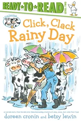 Klick, Klack, Regentag/Bereit zum Lesen Level 2 - Click, Clack Rainy Day/Ready-To-Read Level 2