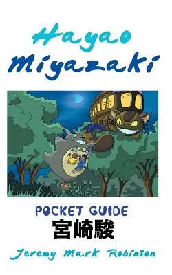 Hayao Miyazaki: Taschenbuch - Hayao Miyazaki: Pocket Guide