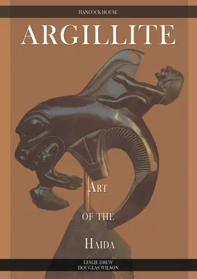 Argillite: Die Kunst der Haida - Argillite: Art of the Haida