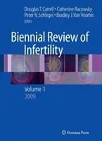 Zweijährlicher Rückblick auf Unfruchtbarkeit: Band 1 - Biennial Review of Infertility: Volume 1