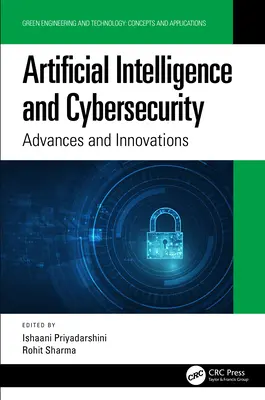 Künstliche Intelligenz und Cybersecurity: Fortschritte und Innovationen - Artificial Intelligence and Cybersecurity: Advances and Innovations