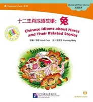 Chinesische Idiome über Hasen und die dazugehörigen Geschichten - Chinese Idioms about Hares and Their Related Stories