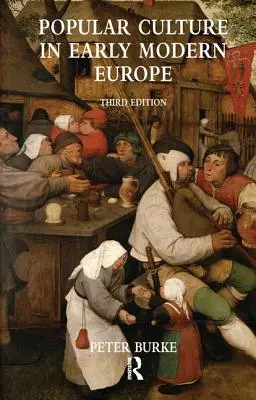 Populäre Kultur im Europa der frühen Neuzeit - Popular Culture in Early Modern Europe