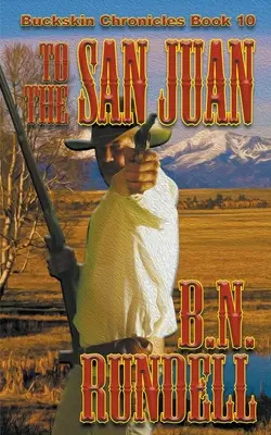 Zum San Juan - To The San Juan