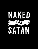 Nackt für Satan - Naked for Satan