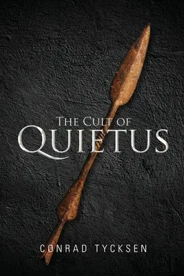 Der Kult des Quietus - The Cult of Quietus