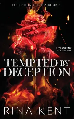 Verführt durch Täuschung: Sonderausgabe Print - Tempted by Deception: Special Edition Print