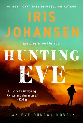 Eve jagen: Ein Eve-Duncan-Roman - Hunting Eve: An Eve Duncan Novel