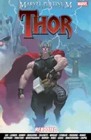 Marvel Platin: Der endgültige Thor-Reboot - Marvel Platinum: The Definitive Thor Rebooted