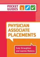 Praktika für Arzthelferinnen - Ein Taschenbuch (Straughton Kate (University of Birmingham)) - Physician Associate Placements - A pocket guide (Straughton Kate (University of Birmingham))