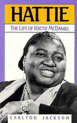 Hattie: Das Leben der Hattie McDaniel - Hattie: The Life of Hattie McDaniel