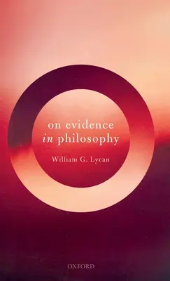 Über Evidenz in der Philosophie - On Evidence in Philosophy