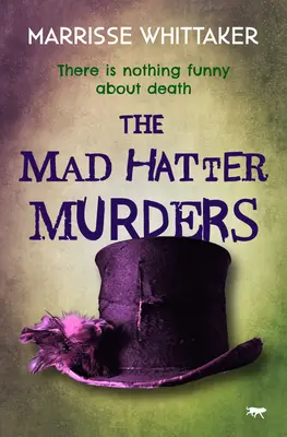 Die verrückten Hutmacher-Morde - The Mad Hatter Murders