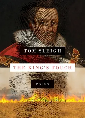 Die Berührung des Königs: Gedichte - The King's Touch: Poems