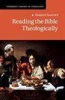 Die Bibel theologisch lesen - Reading the Bible Theologically