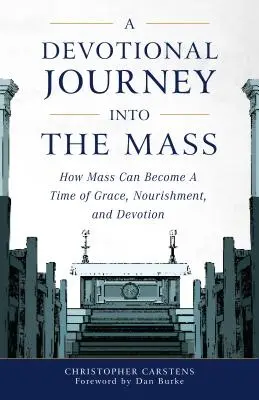 Andächtige Reise in die Messe - Devotional Journey Into the Mass