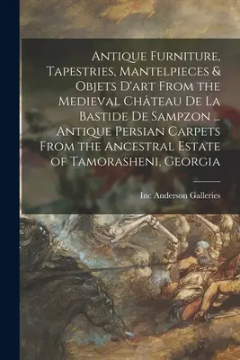 Antike Möbel, Wandteppiche, Kaminsimse und Kunstgegenstände aus dem mittelalterlichen Chteau De La Bastide De Sampzon ... Antike persische Teppiche aus dem Anc - Antique Furniture, Tapestries, Mantelpieces & Objets D'art From the Medieval Chteau De La Bastide De Sampzon ... Antique Persian Carpets From the Anc