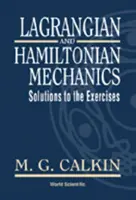 Lagrangesche und hamiltonsche Mechanik: Lösungen zu den Übungsaufgaben - Lagrangian and Hamiltonian Mechanics: Solutions to the Exercises