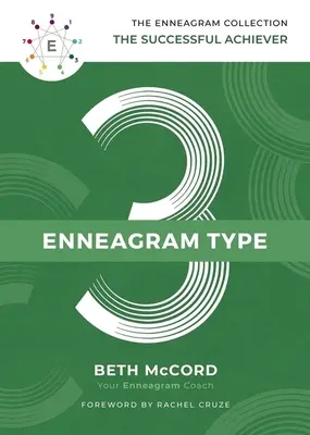 Das Enneagramm Typ 3: Der erfolgreiche Streber - The Enneagram Type 3: The Successful Achiever