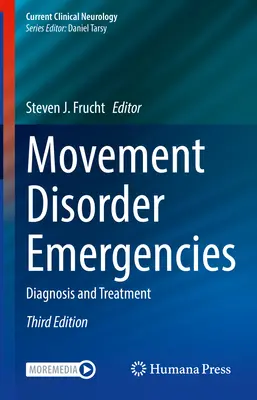 Movement Disorder Emergencies: Diagnose und Behandlung - Movement Disorder Emergencies: Diagnosis and Treatment