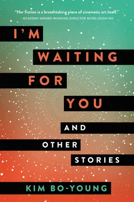 Ich warte auf dich: Und andere Geschichten - I'm Waiting for You: And Other Stories
