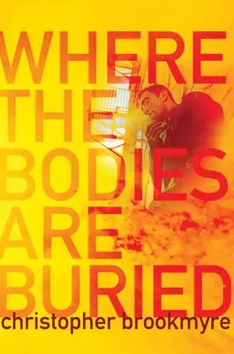 Wo die Leichen begraben sind - Where the Bodies Are Buried