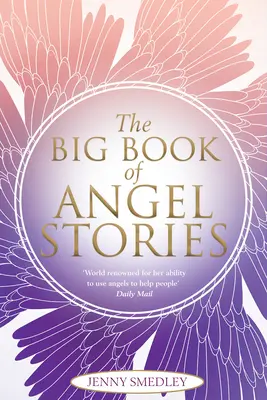 Das große Buch der Engelsgeschichten - The Big Book of Angel Stories