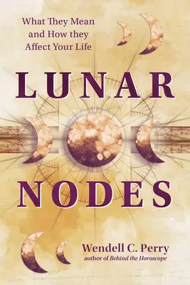 Mondknoten: Was sie bedeuten und wie sie sich auf Ihr Leben auswirken - Lunar Nodes: What They Mean and How They Affect Your Life