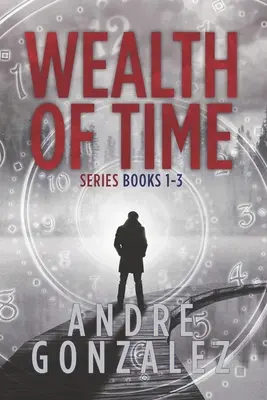 Reichtum der Zeit-Reihe: Bücher 1-3 - Wealth of Time Series: Books 1-3